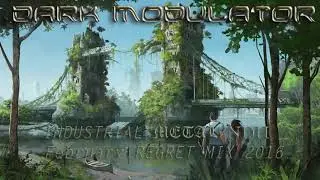 INDUSTRIAL METAL/NDH February REGRET MIX 2016 From DJ DARK MODULATOR