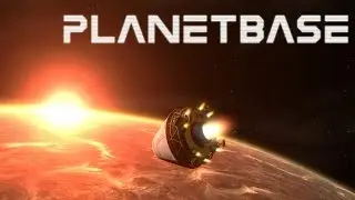 Planetbase - Quick Look