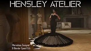 HENSLEY ATELIER (Chapter 01, Black Gown) Marvelous Designer Speed Edit