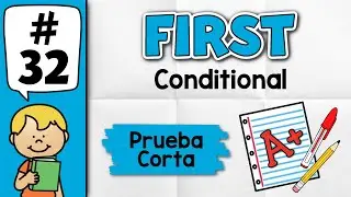 Prueba Corta de First Conditional | Mide tu Nivel de Ingl&eacute;s 👉 Prueba 32