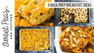 SANITY SAVING Bulk Prep Breakfasts