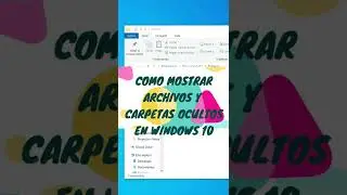 MOSTRAR ARCHIVOS y CARPETAS OCULTOS en WINDOWS 10 #windows10 #shorts #tutorial
