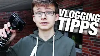 DIY Vlogging Tipps f&uuml;r Anf&auml;nger | Deutsch