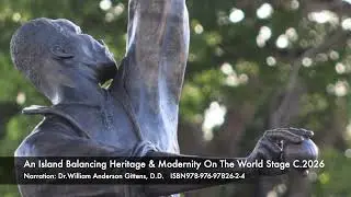 An Island Balancing Heritage & Modernity On The World Stage &copy;2026 ISBN978 976 97826 2 4