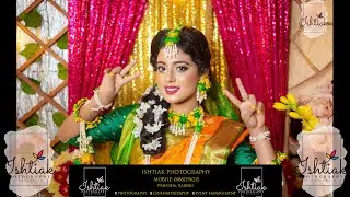 Akhi || Holud  || Tailor || Ishtiak Photography And Cinematography ||