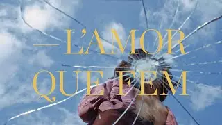 el Diluvi - L'amor que fem (Videoclip Oficial)