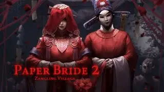 Paper Bride 2 Zangling Village Gameplay (Hunted Village With A Lot of Puzzles)