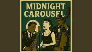 Midnight Carousel