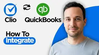 How to Integrate QuickBooks with Clio (2026 Step by Step Guide)