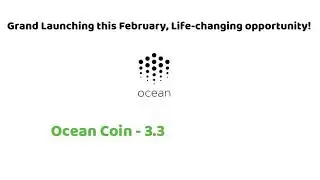 OceanCoin Business | Daily get 3.3% to 6.3 Percent | Best Invstment Plan