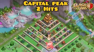 Easy 3 Star on Max level 7 Capital Peak in 2 Attack's | Clash of clans