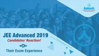 Students Reaction Post JEE Advanced (Paper-1) 2019 Exam