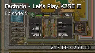 Factorio &mdash; Давайте поиграем в K2SE II, эпизод 5