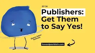 EP 36: Write a Picture Book Query Letter That Publishers Can't Resist (Hook, Book, Cook)