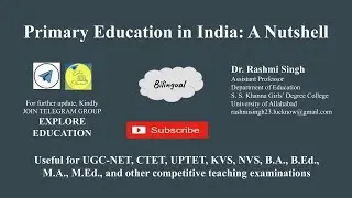 Primary Education in India: A Nutshell