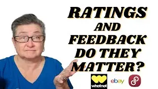 DO RESELLER RATINGS MATTER? WHATNOT, EBAY and POSHMARK