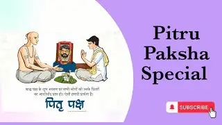PITRU PAKSHA SPECIAL