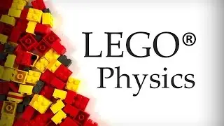 LEGO Physics