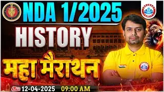 NDA Marathon Classes 2025 | Complete History One Shot | NDA History Marathon By Nitin Sir