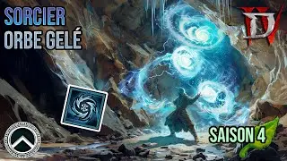 SORCIER - ORBE GELÉ ★ BUILD DIABLO 4