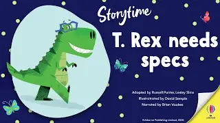 Storytime: T. Rex Needs Specs 🦖👓 Animated Children's Stories | Read Aloud