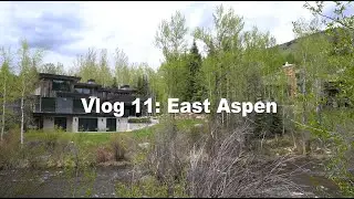 Vlog #11: East Aspen | Aspen Real Estate
