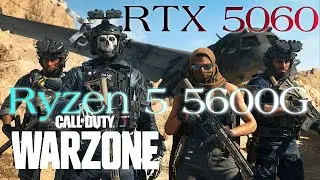 RTX 5060 -- Ryzen 5 5600G -- COD Warzone FPS Test