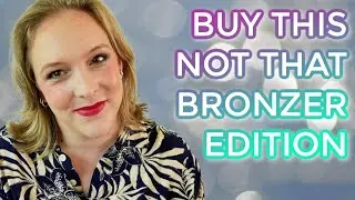 BUY THIS NOT THAT BRONZER // Best and worst bronzers in my collection for fair skin
