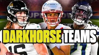 You Need To Know THESE Dark horse NFL Teams