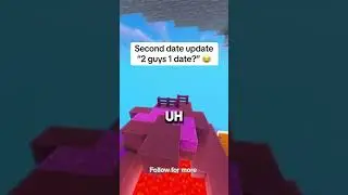 2 GUYS 1 DATE? Second date update