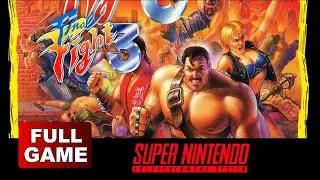 Final Fight 3 (SNES) &ndash; Longplay Full Game