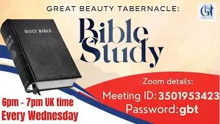 GBT Bible Study - Tattoos from a Biblical perspective || Funbi Oyede || 17.09.2025