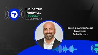 How a Former Executive Built a Cybersecurity Franchise in North Carolina | Inside the Firewall Ep. 5