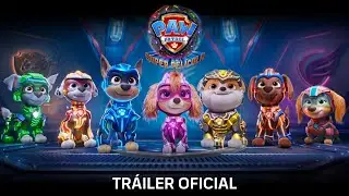 #PAWPatrol: La S&uacute;per Pel&iacute;cula | Tr&aacute;iler Oficial (DOBLADO) | Septiembre 2023, solo en cines
