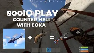 counter heli with eoka
