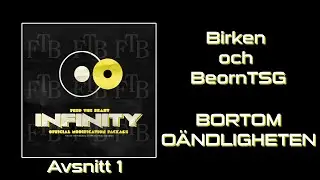 Modded Minecraft - Bortom o&auml;ndligheten med BeornTSG - E01 [svenska]