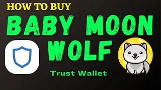 How to buy Baby Moon Wolf (BABYWOLF) token coin on Trust Wallet | how to buy baby wolf