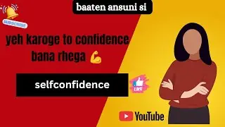 Apna self confidence 💪👍✴️#selfconfidence #motivation #confidence #courage 