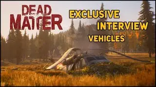 Exclusive Dead Matter Interview - Vehicles