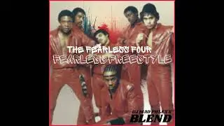 THE FEARLESS FOUR - FEARLESS FREESTYLE (BLEND) {BY} DJ MAD PHLEXX  #890