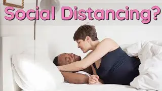 Safe Sex During Coronavirus Social Distancing? - Shape Magazine and the CDC