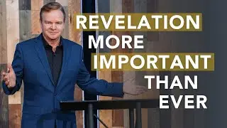 The Book of Revelation More Important Now Than Ever - Revelation 1:1-3