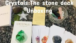 Crystals: The stone deck ( unboxing&flipthrough)