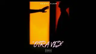 Roger Flow - OTRA VEZ (Audio Cover) | Graba Music Studios | Acapulco Gro | Hice Musica | Reggaeton