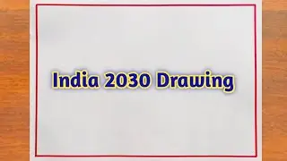 India 2030 Drawing / Evergreen India Poster Drawing Easy Steps / Evergreen India Drawing Easy Steps