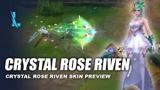 Crystal Rose Riven - Wild Rift