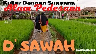 KULINERAN DI D' SAWAH RESTO & REKREASI BOGOR @ZainalsFamily