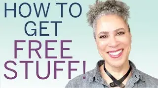 HOW TO GET FREE STUFF!