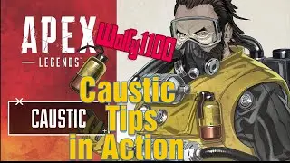 Caustic Tips In Action | Apex Legends Season 7