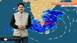 HINDI Weather Forecast for November 17, 2015 : Heavy Rain in Chennai & Tamil Nadu continues